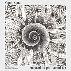01 - Paper Squad - Way Too Systo
