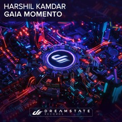 Harshil Kamdar - GAIA Momento