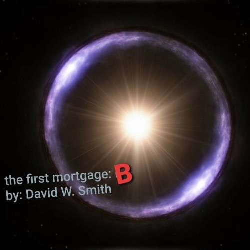 the first mortgage: B the beginning
