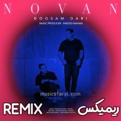 Novan_Dosam Dari (dj Hamid Khareji Ft Dj Kahzad)(remix)(musicsfarsi.com).mp3