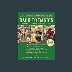 #^Download 📖 Back to Basics: A Complete Guide to Traditional Skills (Back to Basics Guides) (Epub