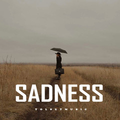Sadness - Sad Cinematic Background Music (Free Download MP3)