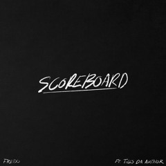Scoreboard (feat. Tiggs Da Author)