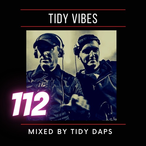 Tidy Vibes 112