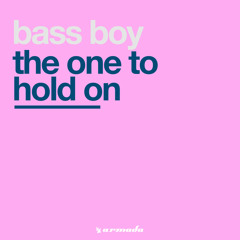 The One To Hold On (Breakbeat Version)