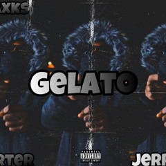 Jahh Staxks x Tata x Jenn Carter x Jerry Rich -Gelato