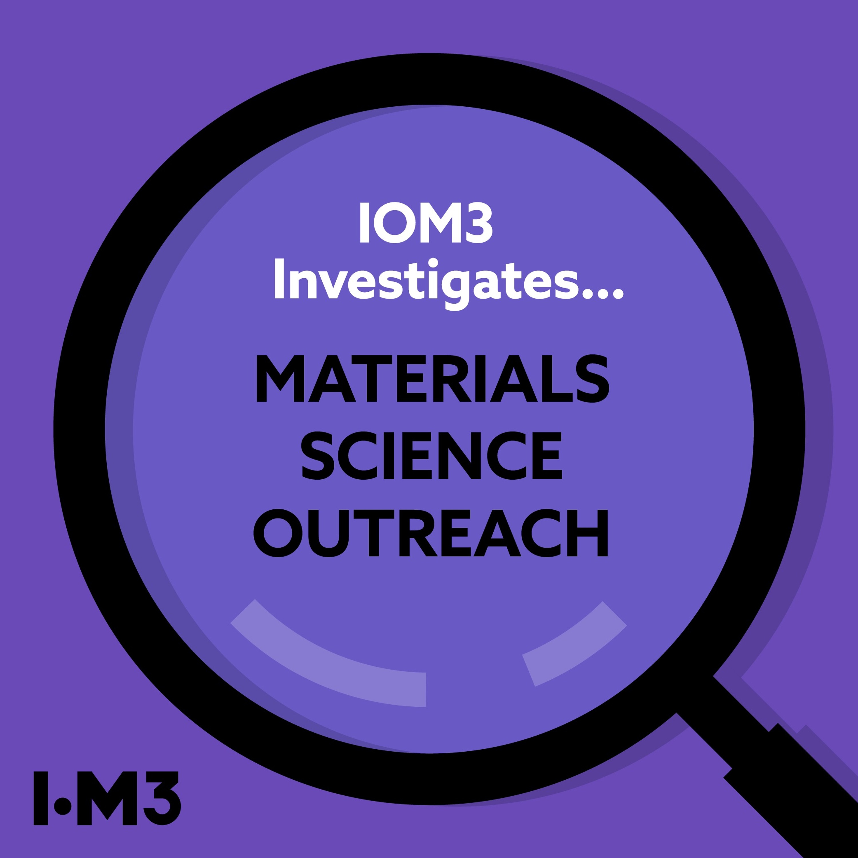 IOM3 Investigates