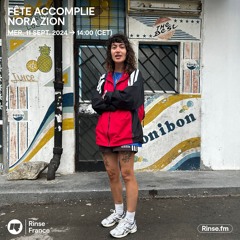 Fête Accomplie : Nora Zion - 11 Septembre 2024