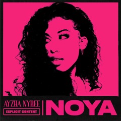 Noya-Ayzha Nyree (Inst+Hook)