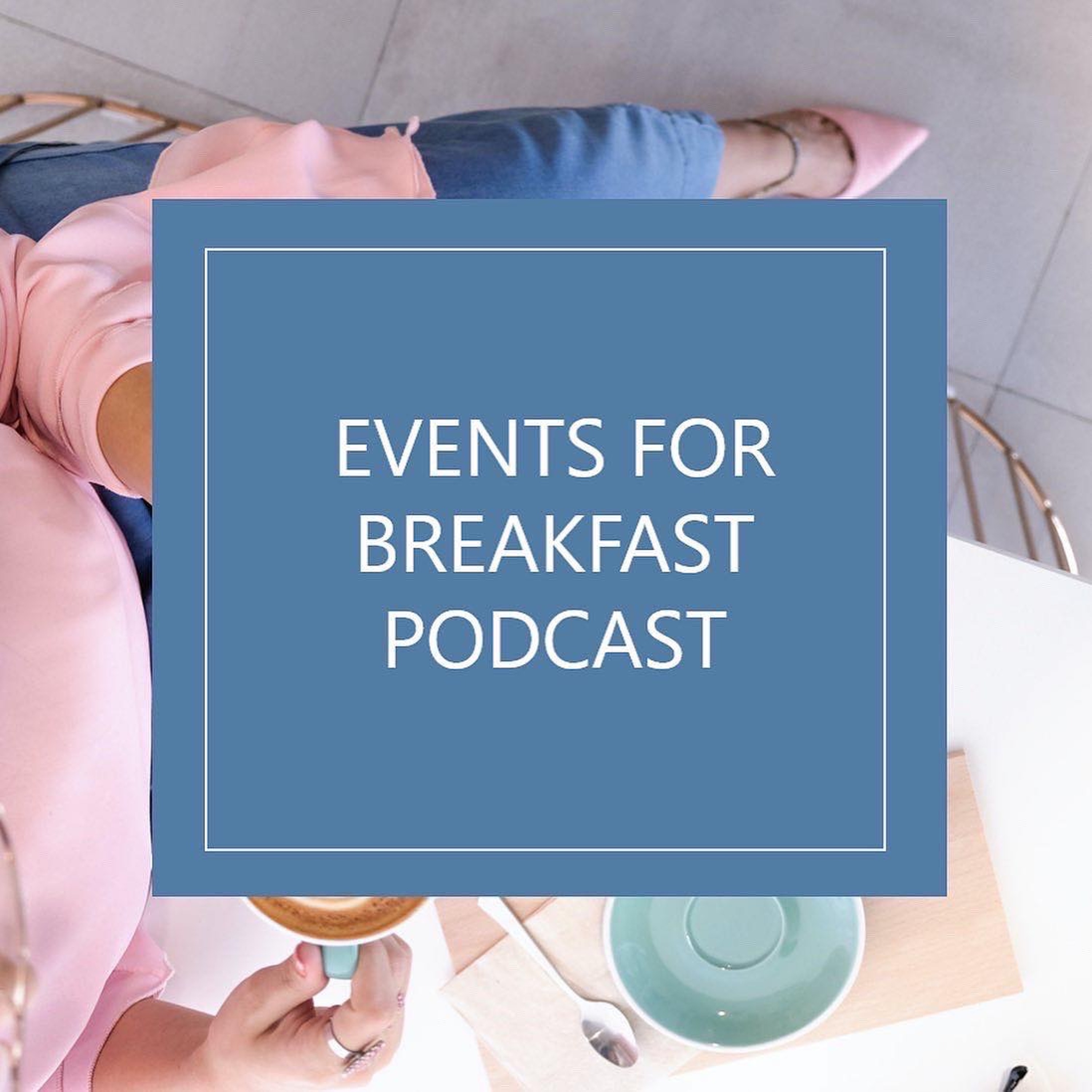 Events for Breakfast