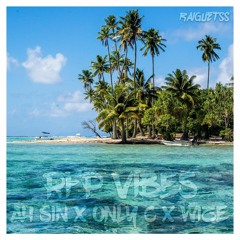RFP VIBES - (Only C X Ah Sin & Natty WIZE) ReggaeProd By. RAIGUETSS