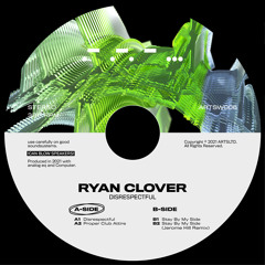 PREMIERE: Ryan Clover - Proper Club Attire [A R T S]