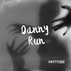 PattyZee - Danny Run