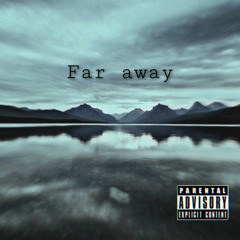 Far Away (Prod.IOF)