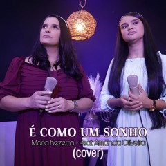 É Como um Sonho (Cover) [feat. Amanda Oliveira]