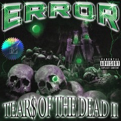 TEAR$ OF THE DEAD II (EP)
