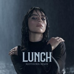 Billie Eilish - LUNCH (Redthorn Remix)