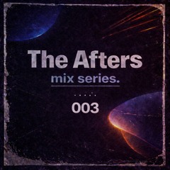 The Afters - 003