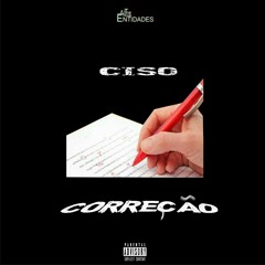 Ciso - Correção(Pro by Crislau)2k20