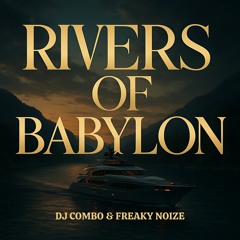 Rivers of Babylon (Extended Mix)