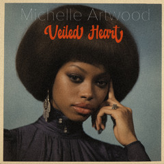 Michelle Artwood - Veiled Heart - 1973