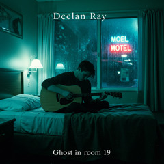 Declan Ray - (1998) Stillframe Static - Ghost in Room 19 [S01]