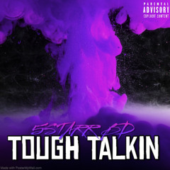 TOUGH TALKIN