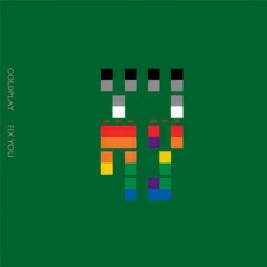Coldplay - Fix You