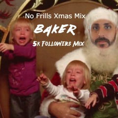 Bakers No Frills Xmas Vocal Mix - Thank You For 5K Followers