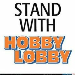 "Hobby Lobby Gives You More"    5-15-2023