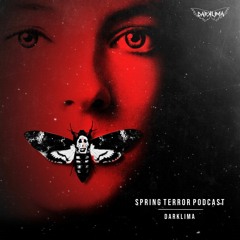 Spring Terror Podcast