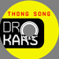 Thong Song - Buzz Low pwrd by Dr.KARS (hse)