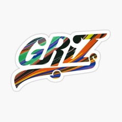 /r/Griz Ultimate Album Mix