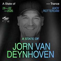 Jorn van Deynhoven live at A State of Trance 2026 AHOY Rotterdam 28-02-2026