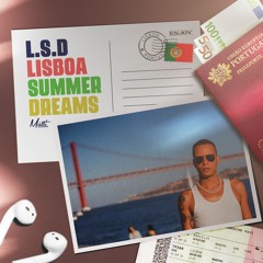 Mútti - L.S.D - Lisboa Summer Dream (Set Mix Verão ENJOY 22')