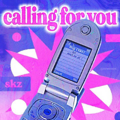 CALLING4U (prod. kakuro kun)