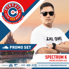 Spectrum K - Circuit Festival Asia 2025