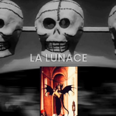 LA LUNACE