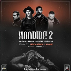 Nadideh 2 - BAHRAM & ZELIHA & SORENA & HICHKAS