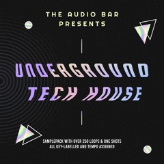Underground Tech House [+620MB SAMPLEPACK]