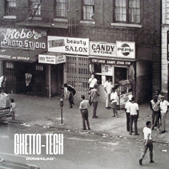Ghetto-Tech