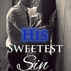 [READ] EPUB 📭 His Sweetest Sin: BBW Romance by  Fiona Murphy [KINDLE PDF EBOOK EPUB]