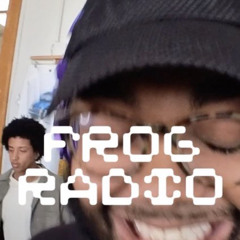 delusionalmike for FROG RADIO 001