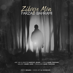 Farzad Bahrami - Zibaye Man