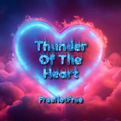 Thunder Of The Heart