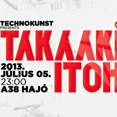 Takaaki Itoh @ Technokunst | A38 | 2013.07.05