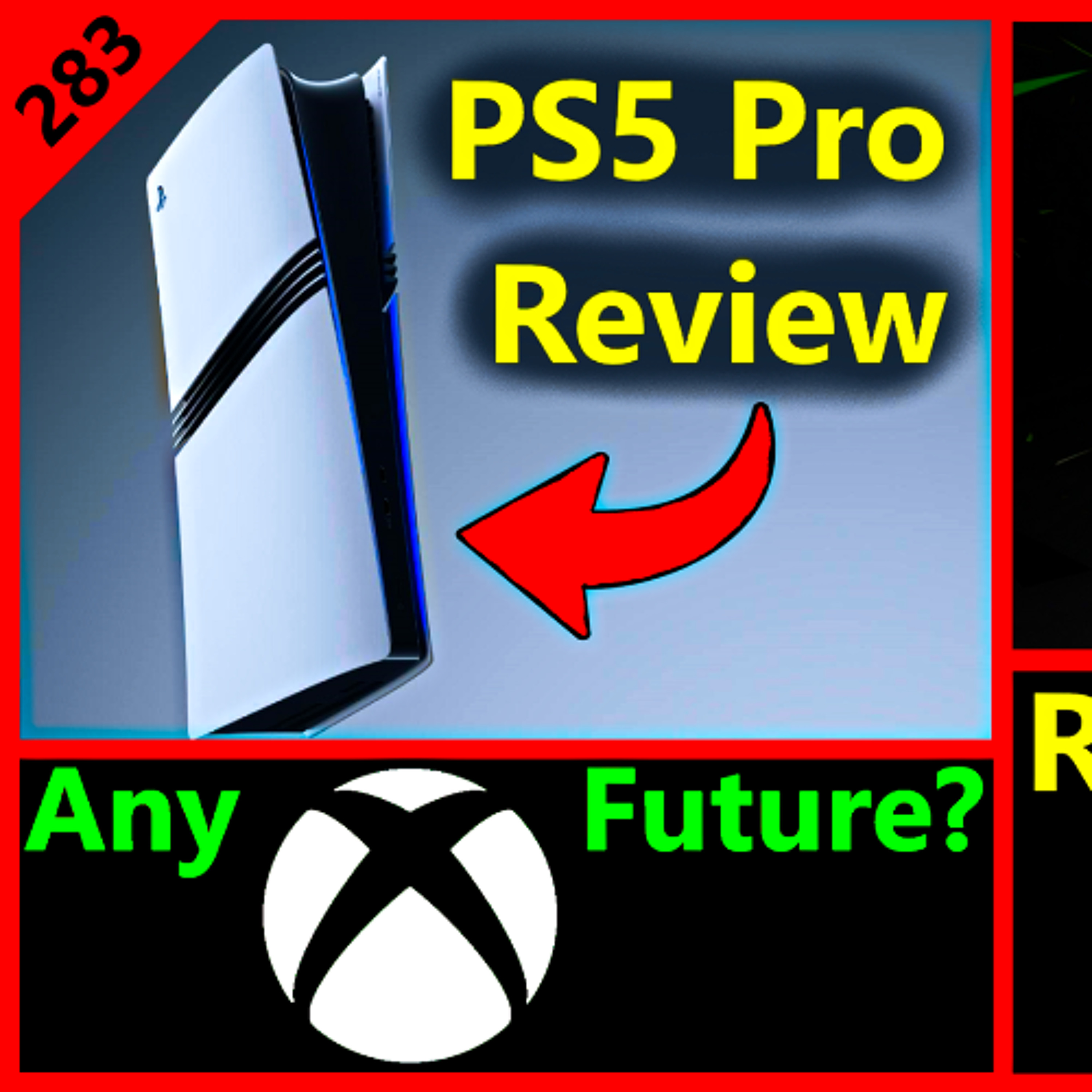 cover of episode 283. PS5 Pro Review, Nvidia APU Performance Leak, AMD RDNA 4, XBOX Future | NX Gamer