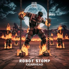 Gearhead - Robot Stomp