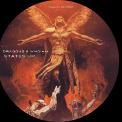 Dragon5 & Who!Am - States Up [Dragon Records]
