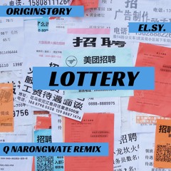 Lottery w. EL.SY.(Q Narongwate Remix)